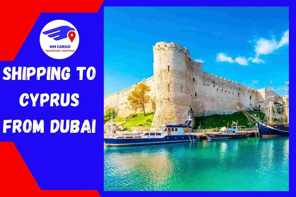 Shipping To Cyprus From Dubai