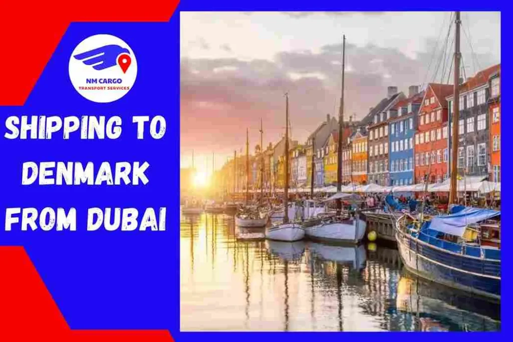 Shipping To Denmark From Dubai