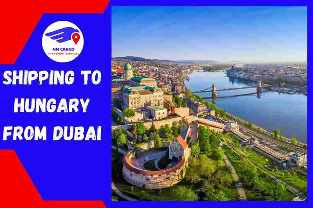 Shipping To Hungary From Dubai