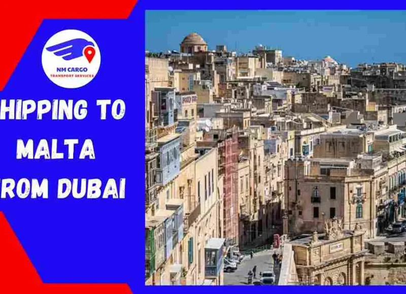 Shipping To Malta From Dubai