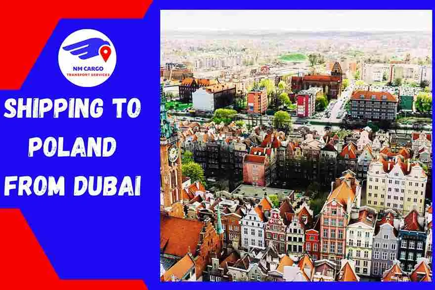 Shipping To Poland From Dubai