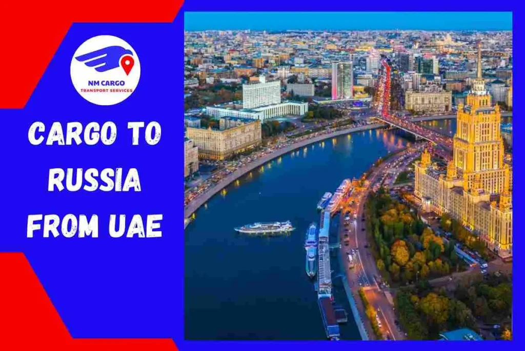 Cargo to Russia from UAE
