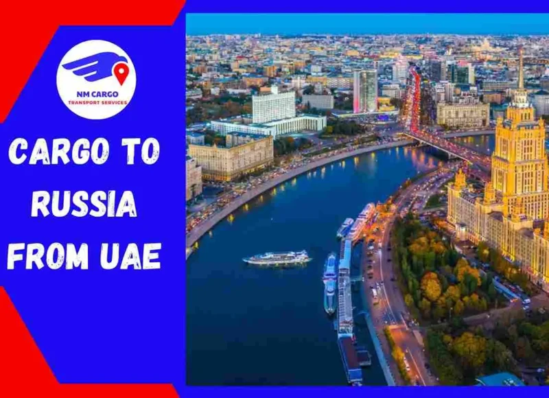 Cargo to Russia from UAE