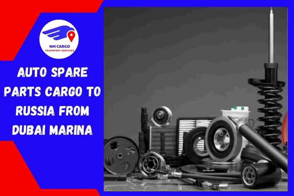 Auto Spare Parts Cargo to Russia from Dubai Marina