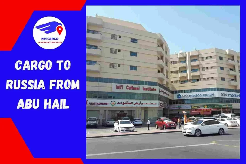 Cargo to Russia from Abu Hail