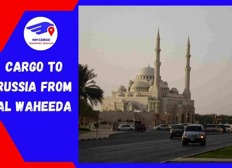 Cargo to Russia from Al Waheeda
