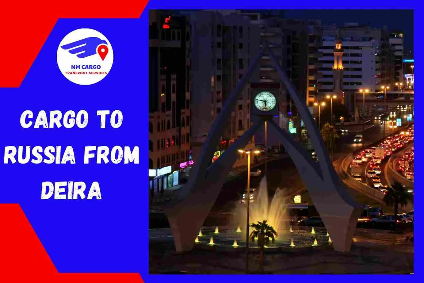 Cargo to Russia from Deira