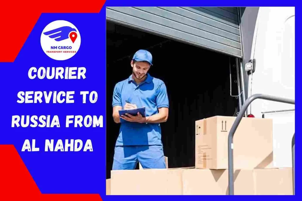 Courier Service to Russia From Al Nahda