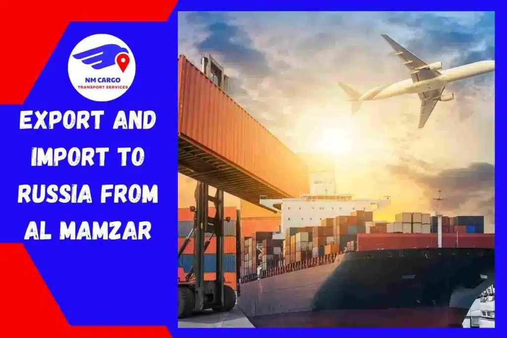 Export and Import To Russia From Al Mamzar