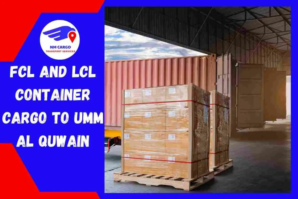 FCL and LCL Container Cargo to Russia From Umm Al Quwain