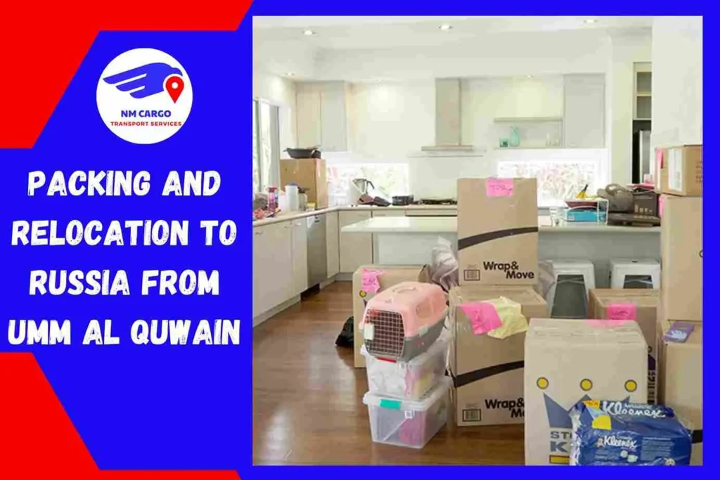 Packing and Relocation to Russia From Umm Al Quwain