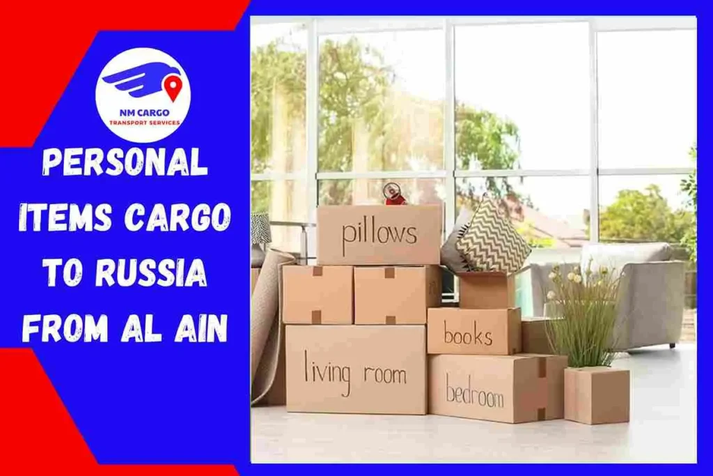 Personal items Cargo to Russia From Al Ain