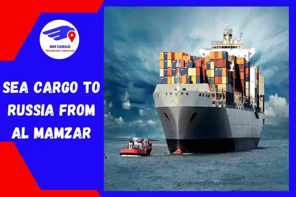 Sea Cargo to Russia From Al Mamzar