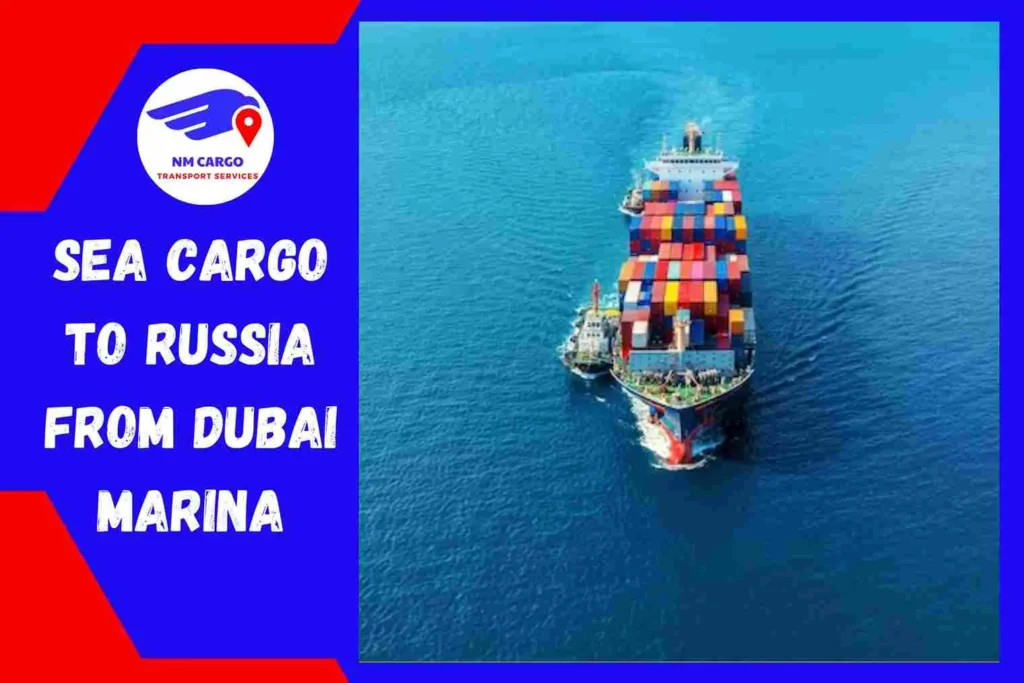 Sea Cargo to Russia from Dubai Marina