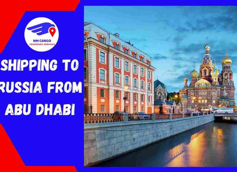 Shipping to Russia from Abu Dhabi