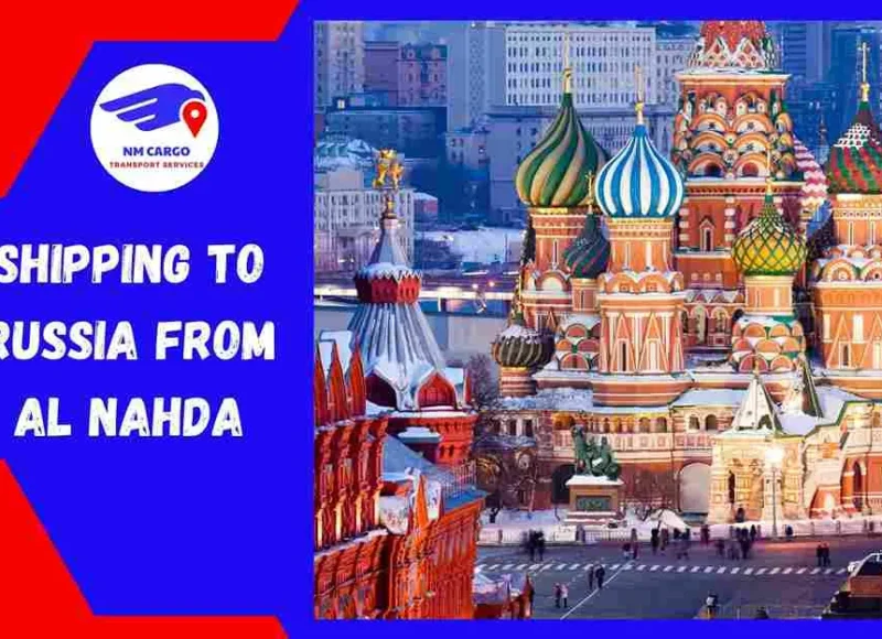 Shipping to Russia from Al Nahda