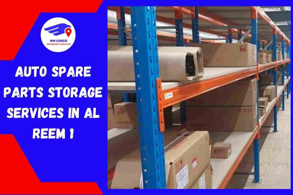 Auto Spare Parts Storage Services in Al Reem 1