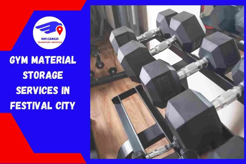 Gym Material Storage Services in Festival City