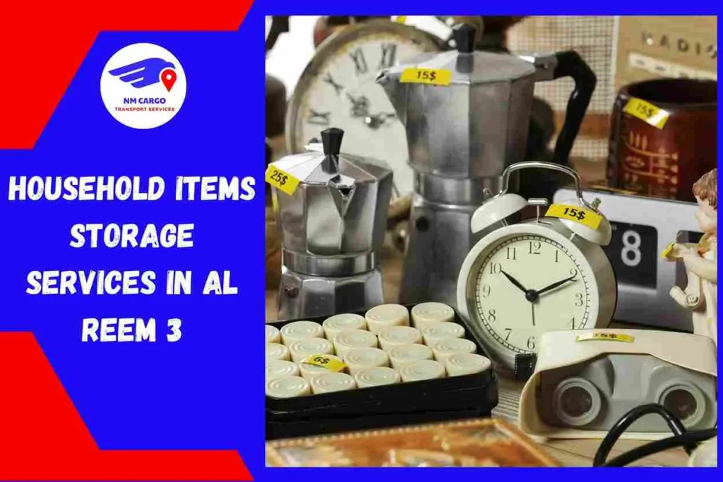 Household Items Storage Services in Al Reem 3 | NM Cargo