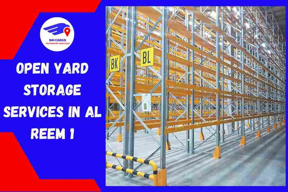 Open Yard Storage Services in Al Reem 1