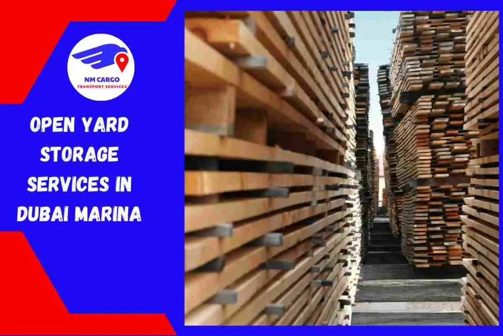 Open Yard Storage Services in Dubai Marina