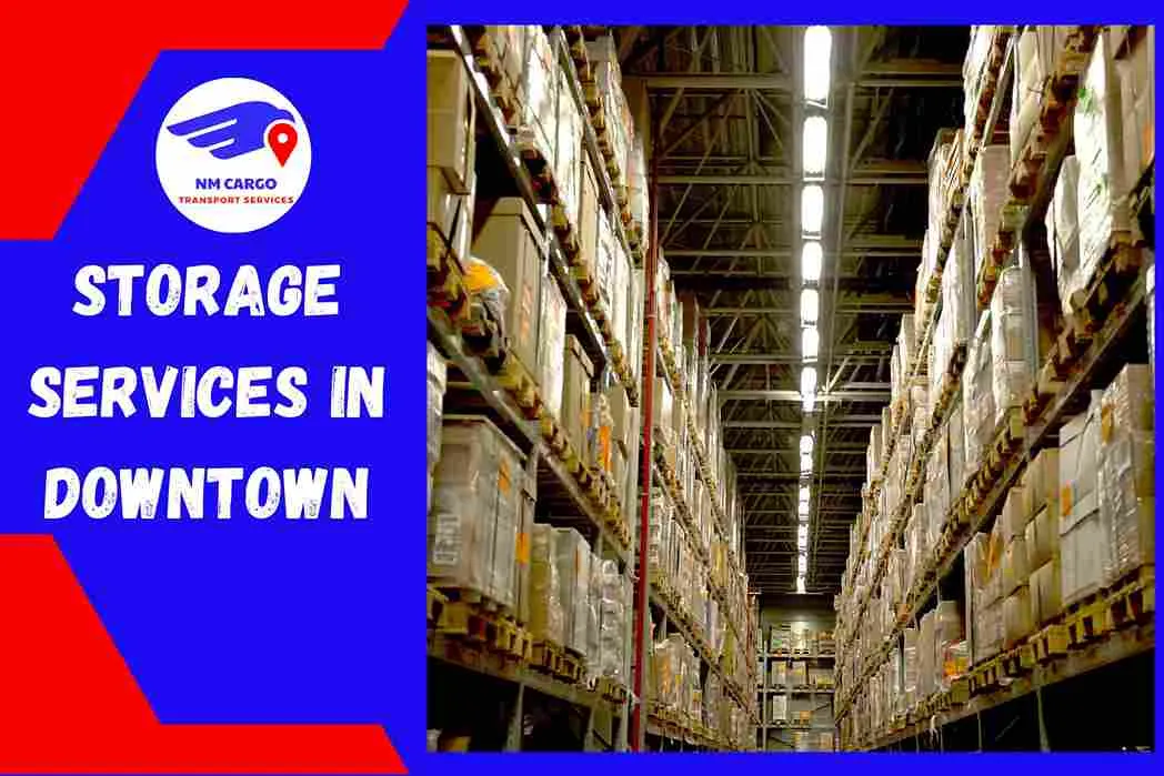 Storage Services in Downtown