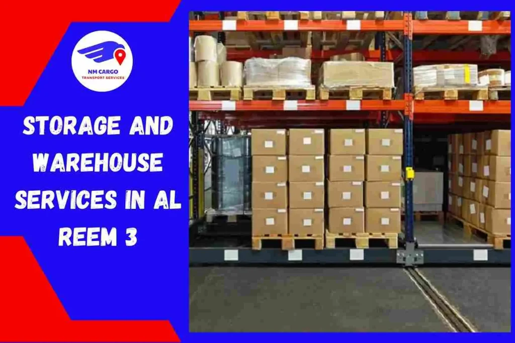 Storage and Warehouse Services in Al Reem 3