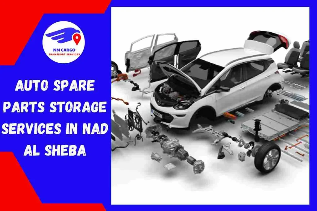 Auto Spare Parts Storage Services in Nad Al Sheba