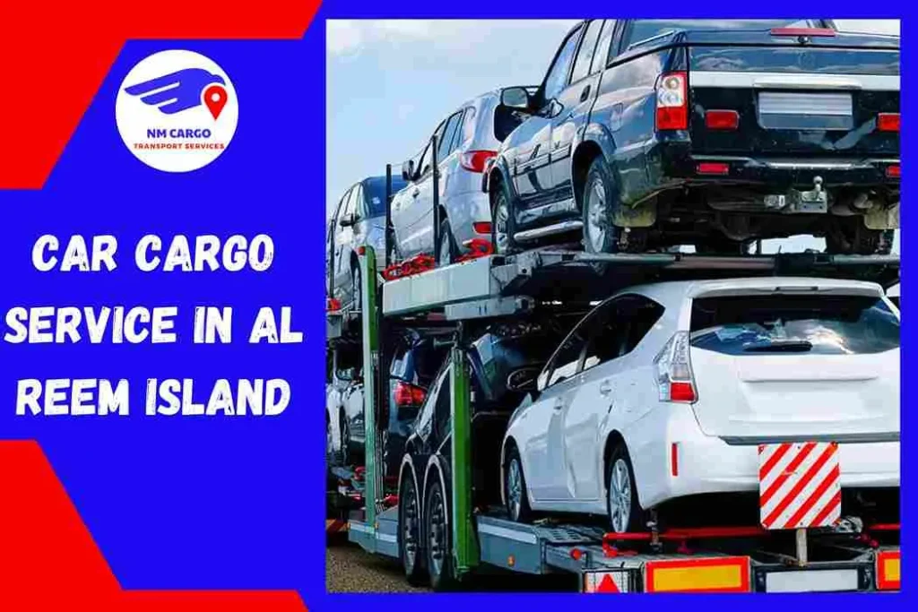 Car Cargo Service in Al Reem Island