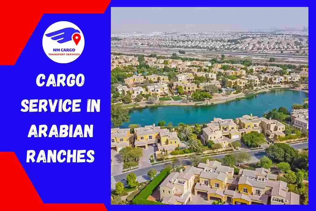 Cargo Service in Arabian Ranches