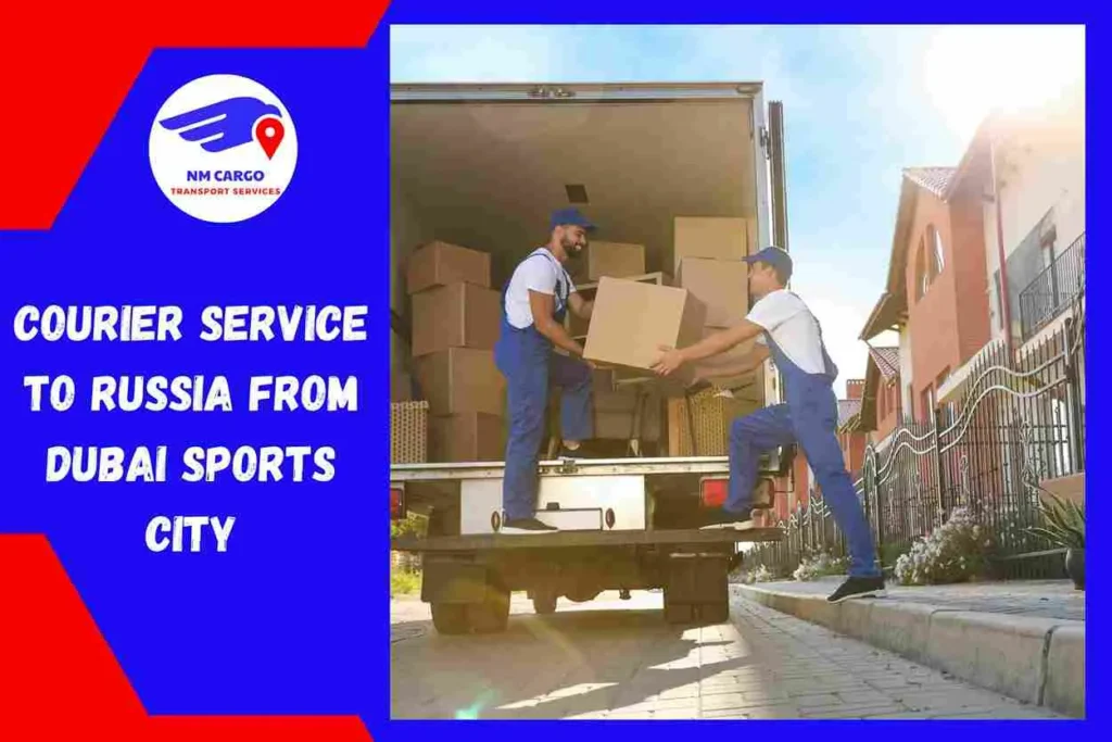 Courier Service to Russia From Dubai Sports City