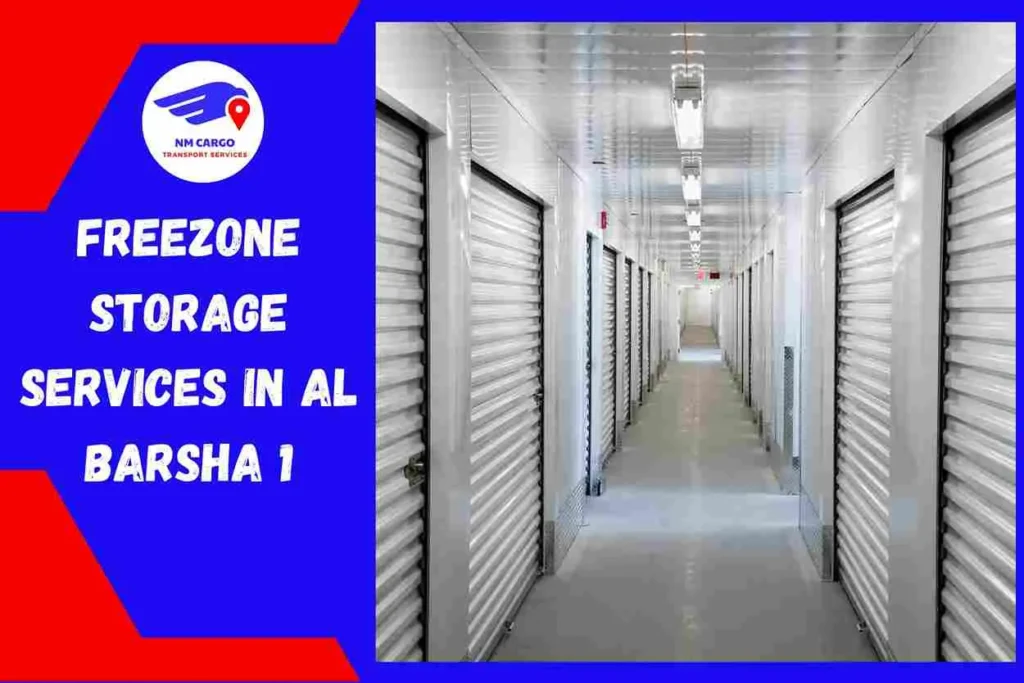 Freezone Storage Services in Al Barsha 1