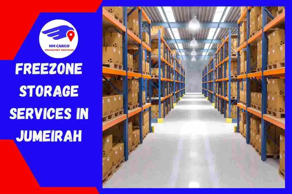 Freezone Storage Services in Jumeirah