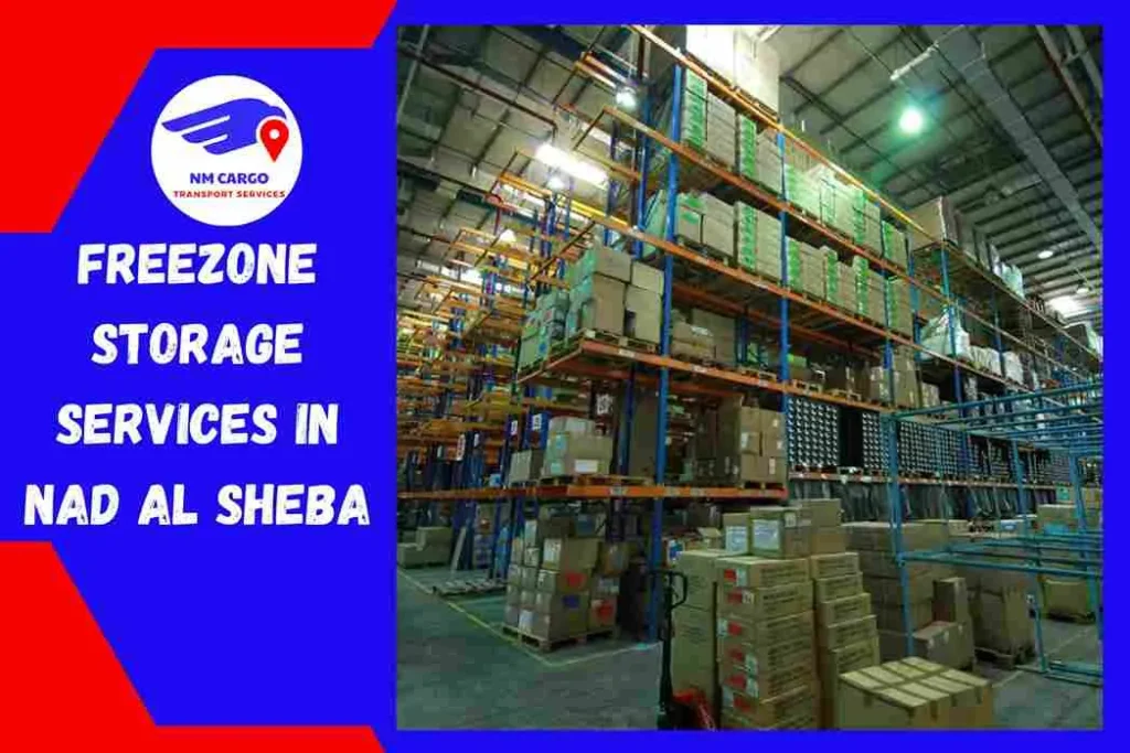 Freezone Storage Services in Nad Al Sheba