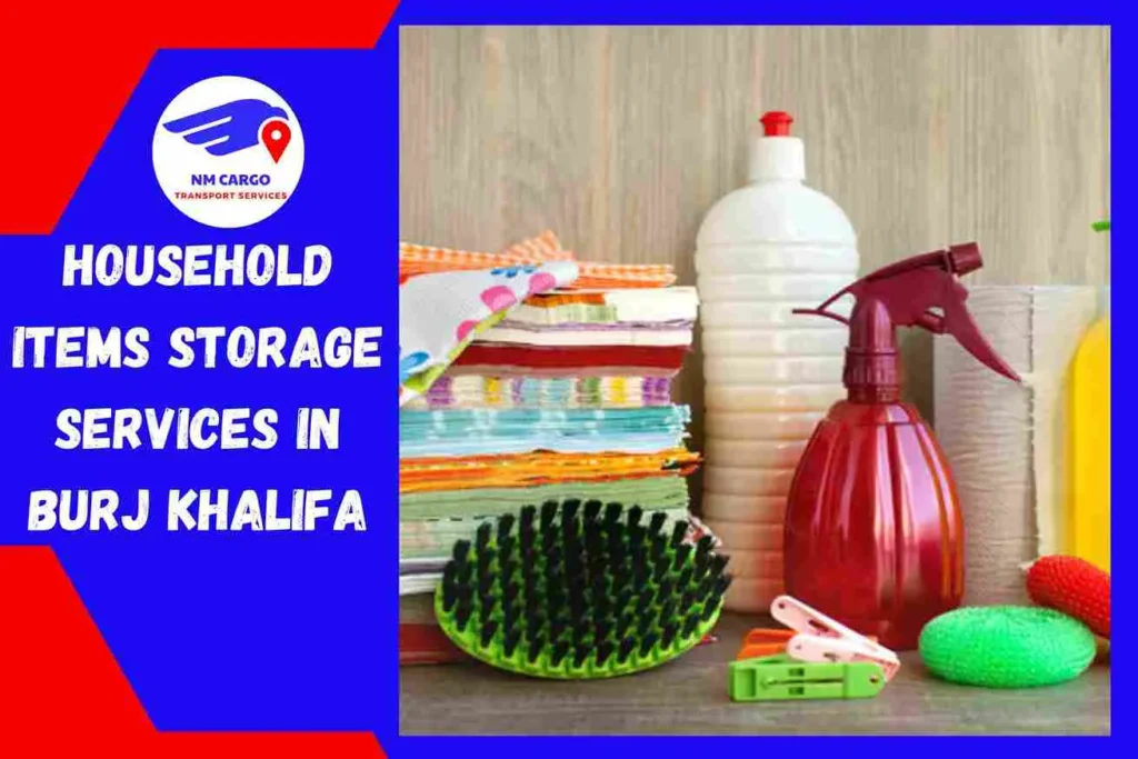 Household Items Storage Services in Burj Khalifa