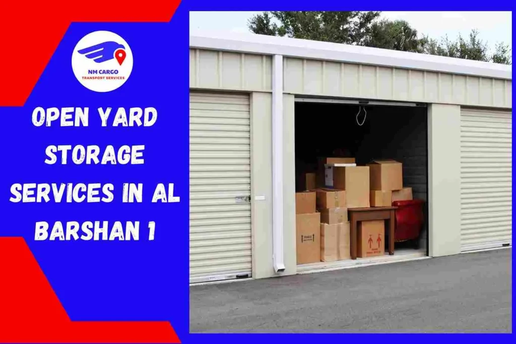 Open Yard Storage Services in Al Barsha 1