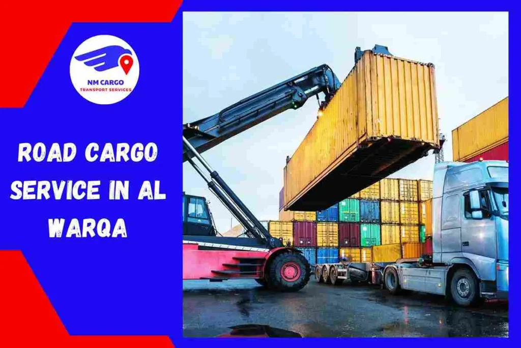 Road Cargo Service in Al Warqa