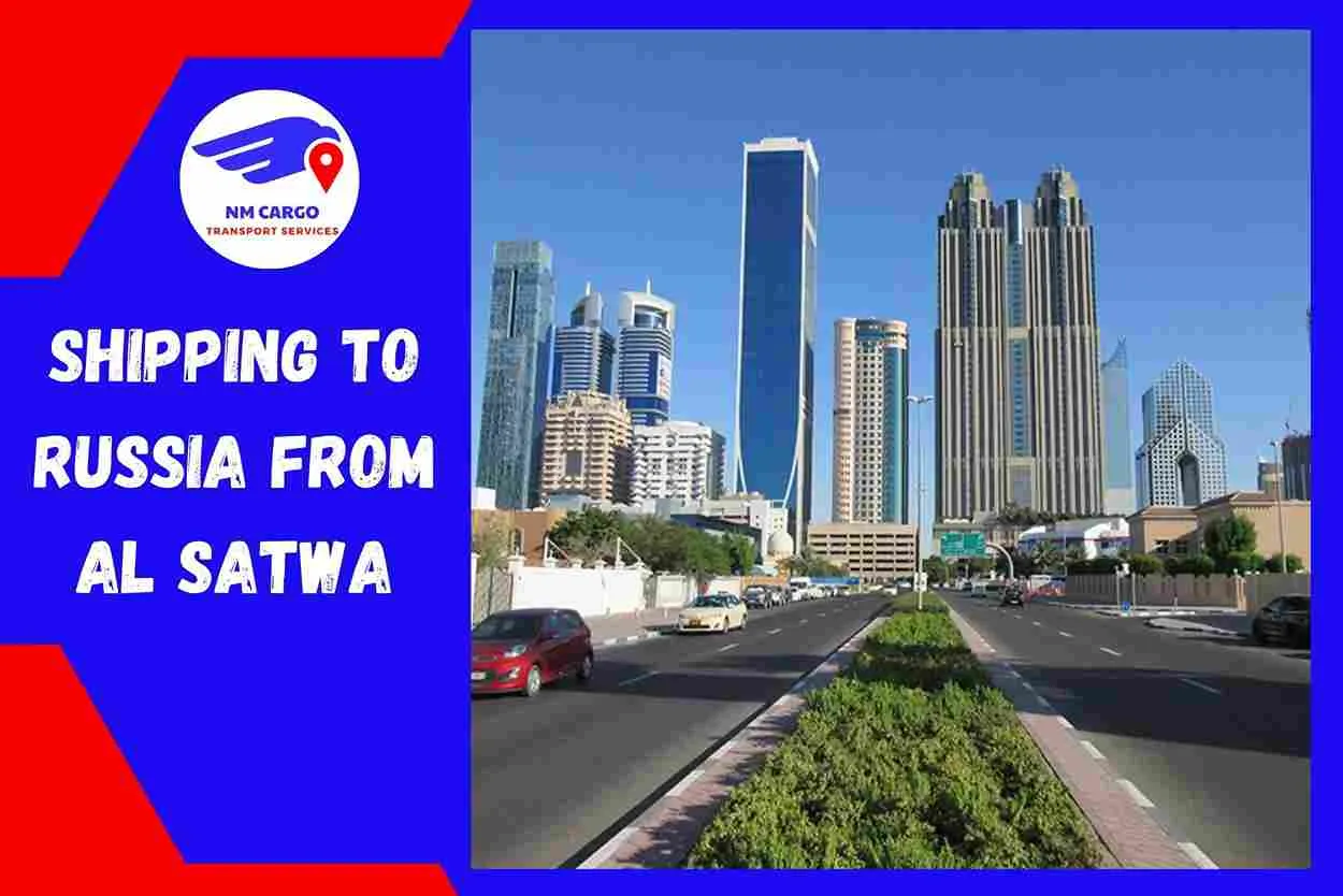 Shipping to Russia from Al Satwa