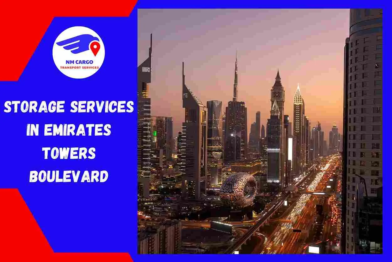 Storage Services in Emirates Towers Boulevard