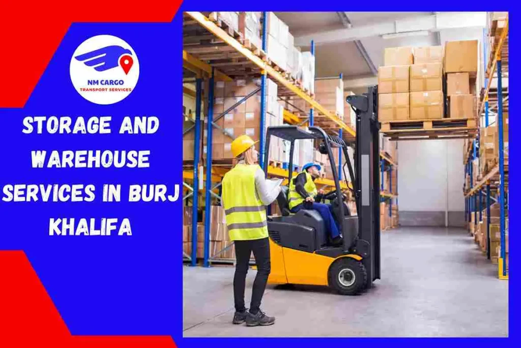 Storage and Warehouse Services in Burj Khalifa