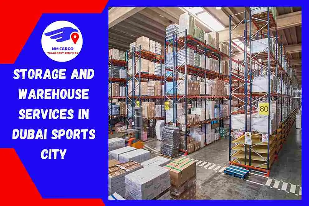 Storage and Warehouse Services in Dubai Sports City