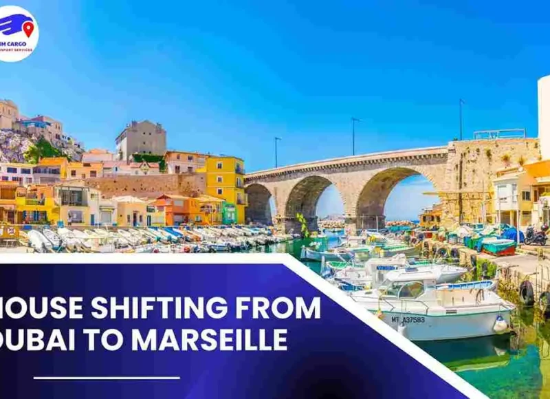 House Shifting from Dubai to Marseille