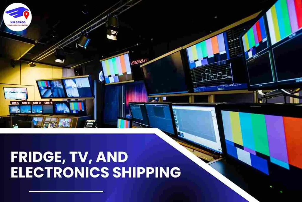 Fridge, TV, and Electronics Shipping