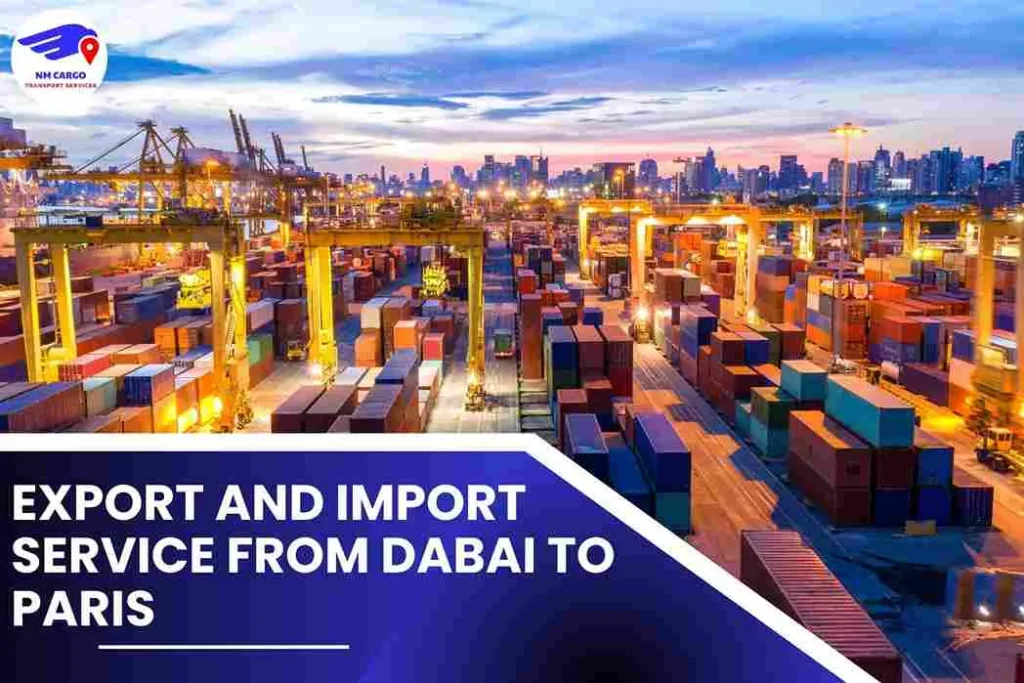 Export and Import Service From Dabai To Paris