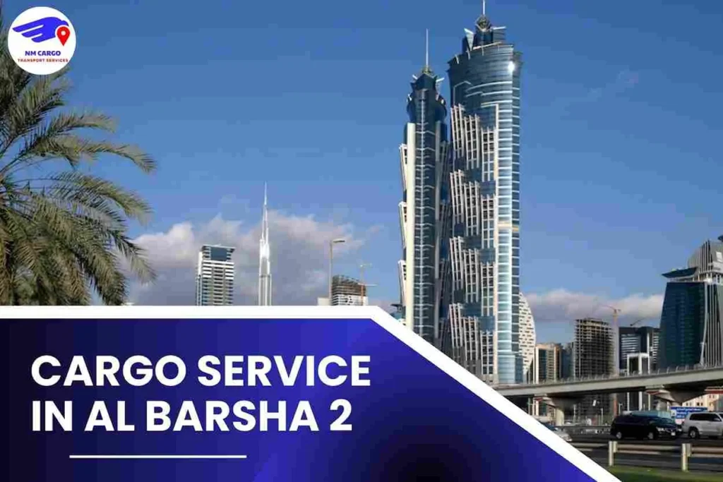 Cargo Service in Al Barsha 2