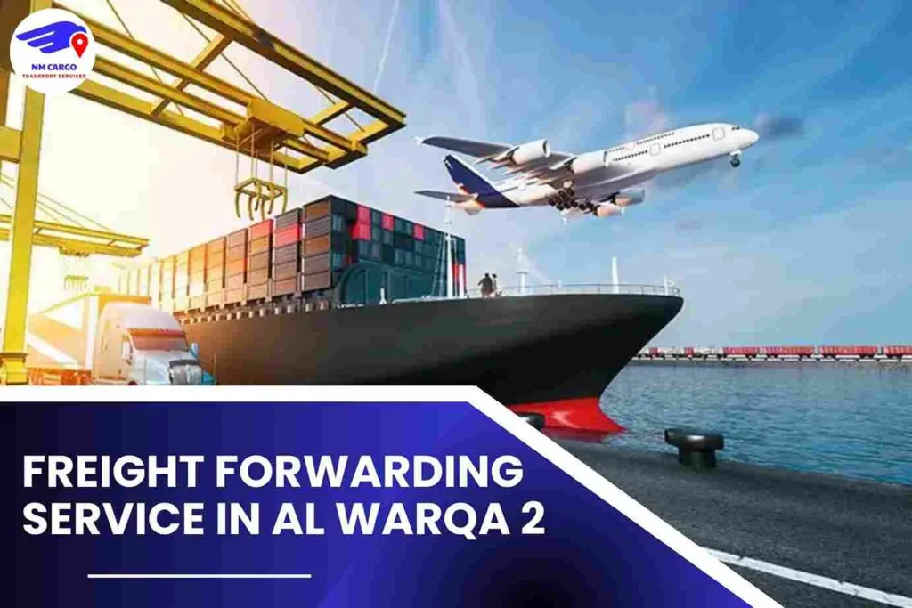 Freight Forwarding Service in Al Warqa 2