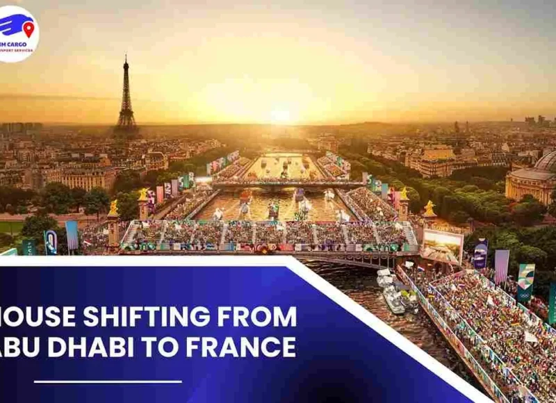 House Shifting from Abu Dhabi to France