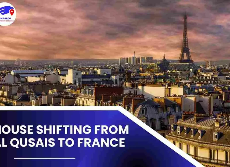 House Shifting from Al Qusais to France