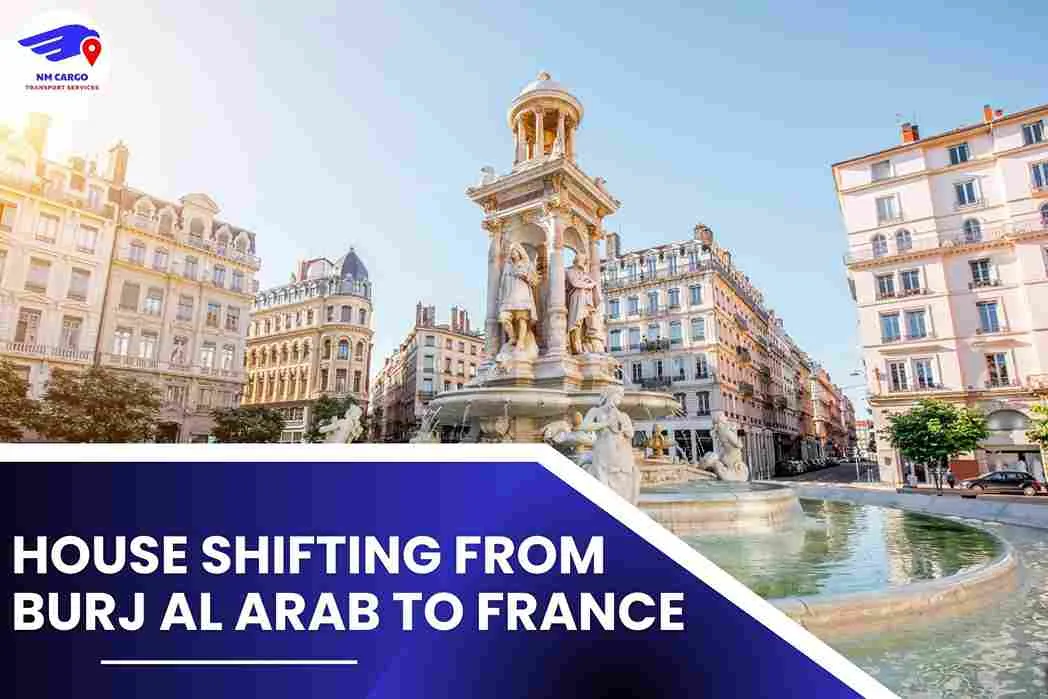 House Shifting from Burj Al Arab to France