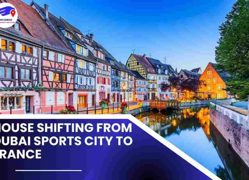 House Shifting from Dubai Sports City to France